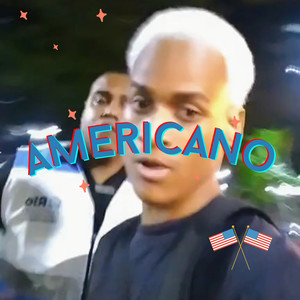 Americano (Explicit)