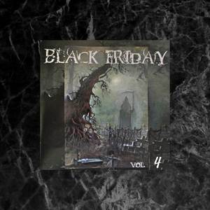 Black Friday Vol. 4