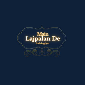 Main Lajpalan De