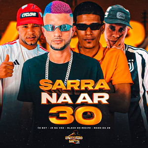 SARRA NA AR 30 (Explicit)