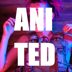 ani ted (Explicit)