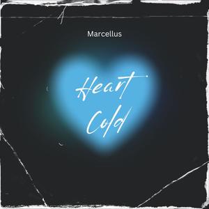 Heart Cold (Explicit)