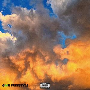 GMR Freestyle (feat. A-Z & Nicho) [Explicit]