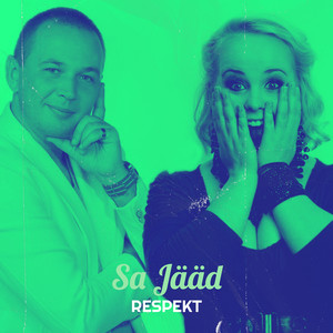 Sa Jääd (Explicit)