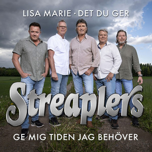 Lisa Marie/ Det du ger / Ge mig tiden jag behöver