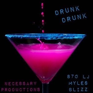 Drunk Drunk (Radio Edit)