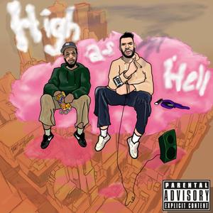 High As Hell (Explicit)