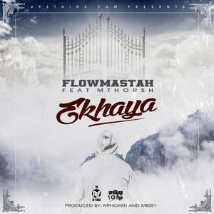 Ekhaya (feat. Mthorsh)