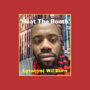 Heat The Booth (Explicit)