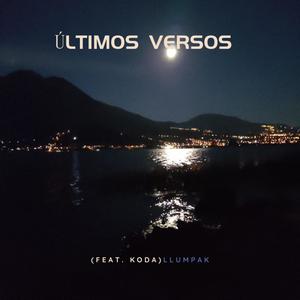 Últimos Versos (feat. Koda) [Explicit]