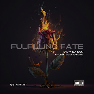 Fulfilling Fate (Explicit)