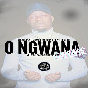 O Ngwana Mang
