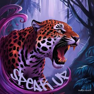 Speak Up (Explicit)