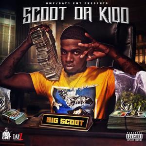 Big Scoot (Explicit)