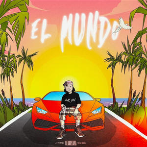 EL MUNDO (Explicit)