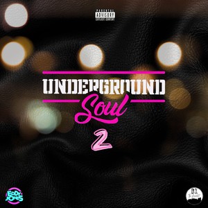 Underground Soul 2 (Explicit)