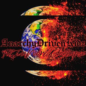 Til Da World Collapse (feat. A.D.K.) (Explicit)