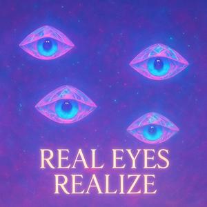 REAL EYES REALIZE (feat. King Crue) (Explicit)