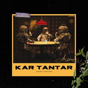 Kar Tantar (feat. Web plebe) (Explicit)