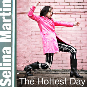 The Hottest Day - Single