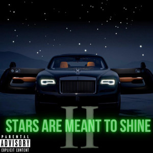 Stars Are Meant To Shine 2 (Explicit)