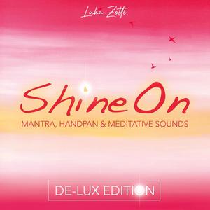 Shine On (De-Lux Edition)