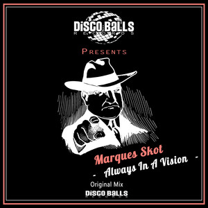 Always In A Vision (Original Mix)