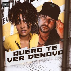 Quero Te Ver de Novo (Explicit)