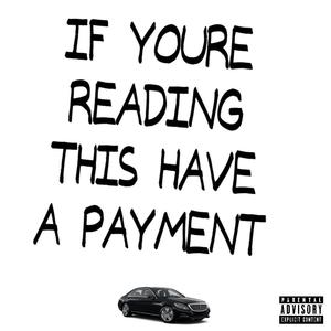 Coming Wit a Payment (Explicit)