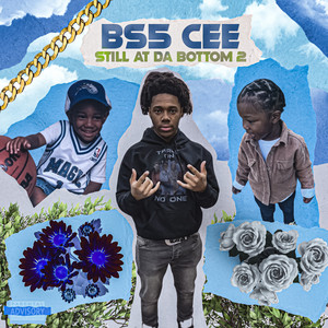 STILL AT DA BOTTOM 2 (Explicit)