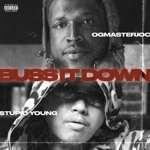 Buss It Down (feat. $tupid Young) [Explicit]