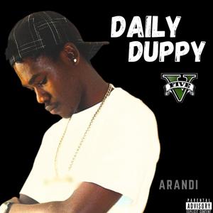 Daily Duppy V - (five) [Explicit]