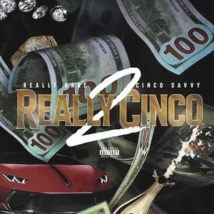 Really Cinco 2 (Explicit)