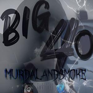 Big .40 (feat. Krankington) [Explicit]