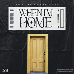 When I'm Home (Explicit)