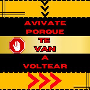 Avivate Porque Te Van a Voltear (Explicit)