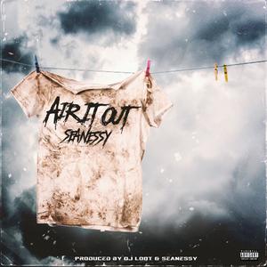 Air It Out (Explicit)