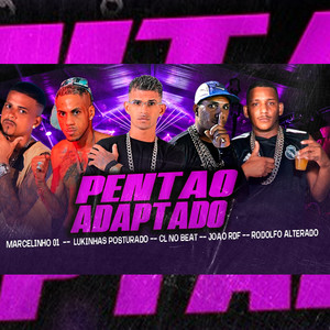 Pentão Adaptado (Explicit)