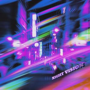 Night Vision (Original Mix)