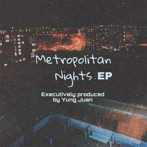 METROPOLITAN NIGHTS EP