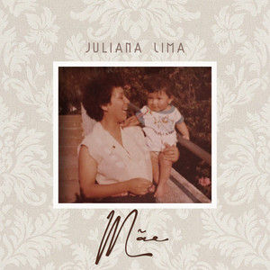 Juliana Lima - Mãe