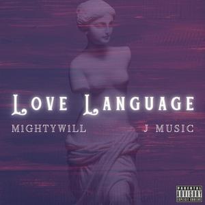 Love Language (feat. J Music)