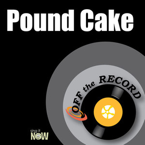 Pound Cake (Explicit)