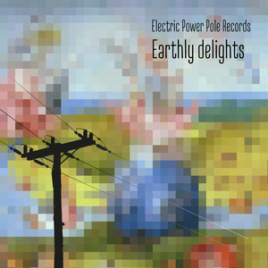 Earthly Delights