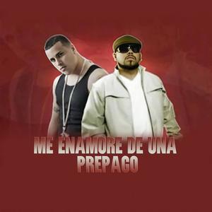 Me Enamore De Una Prepago