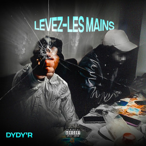 Levez les mains (Explicit)