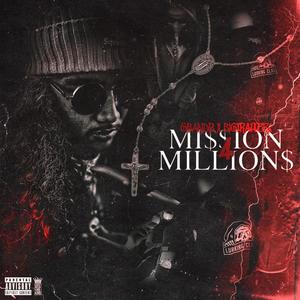 Gbandz - MISSION 4 MILLIONS (feat. Bigtrapperx) (Explicit)