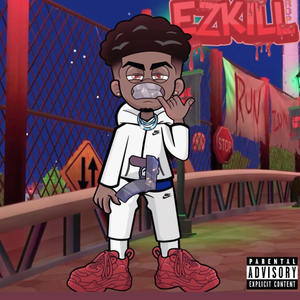 EZKILL (feat. Lil bezzal) [Explicit]