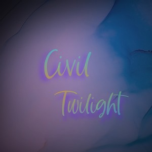 Civil Twilight