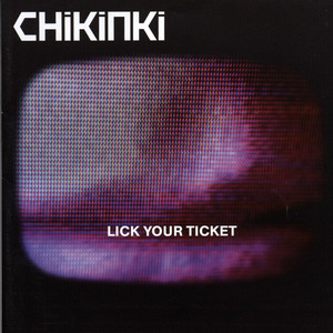 Lick Your Ticket